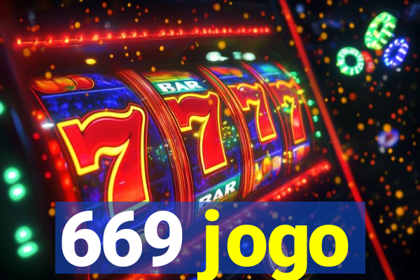 669 jogo